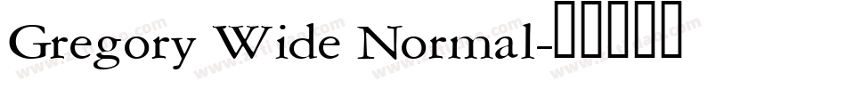 Gregory Wide Normal字体转换